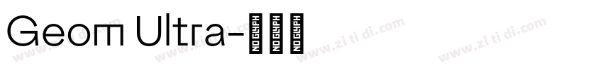 Geom Ultra字体转换